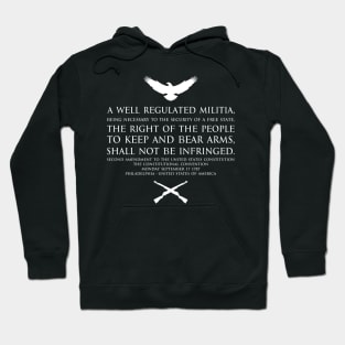 2nd Amendment (Second Amendment to the United States Constitution) Text - with US Bald eagle and crossed m1garand - white Hoodie